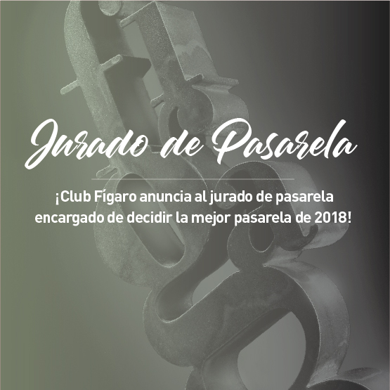 Club Fígaro anuncia su jurado de pasarela para la edición 2018 de los Premios de la Peluquería Española
